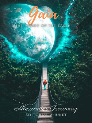 cover image of Gaia -The Power of the Earth-